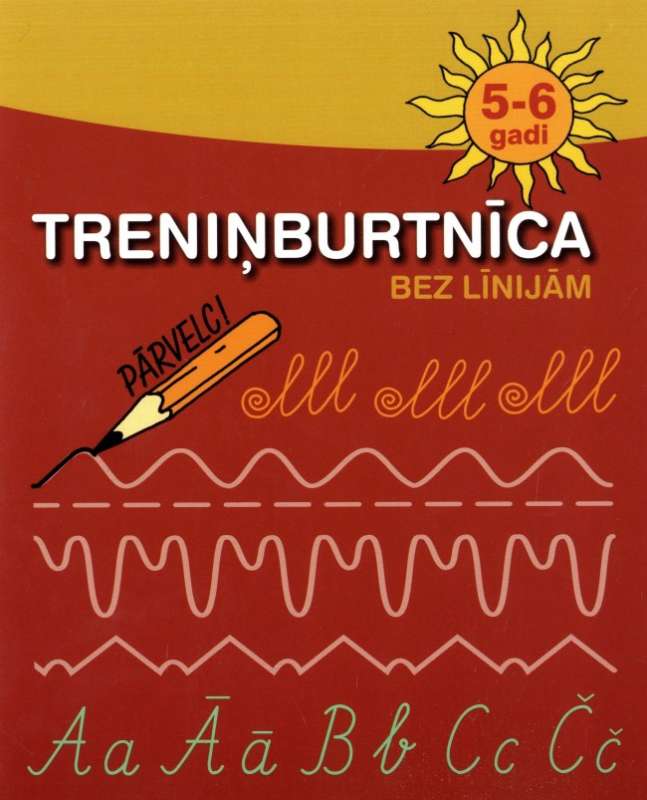 Treniņburtnīca bez līnijām. 5-6 gadi