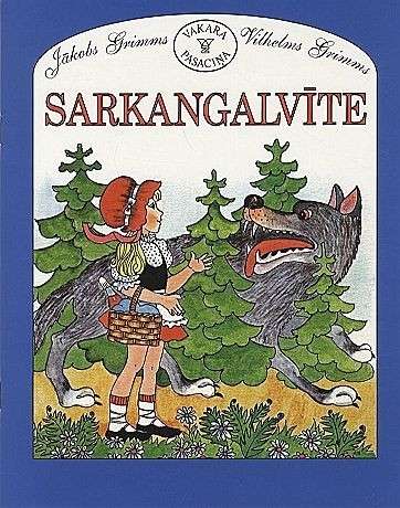 Sarkangalvīte. Vakara pasaciņa