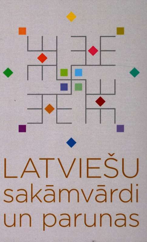 Latviešu sakāmvārdi parunas