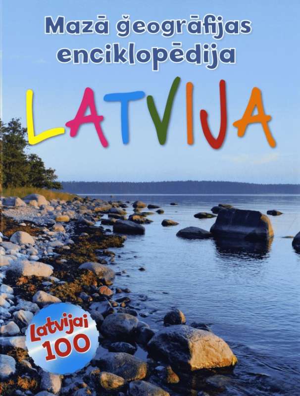 Latvija. Mazā ģeogrāfijas enciklopēdija