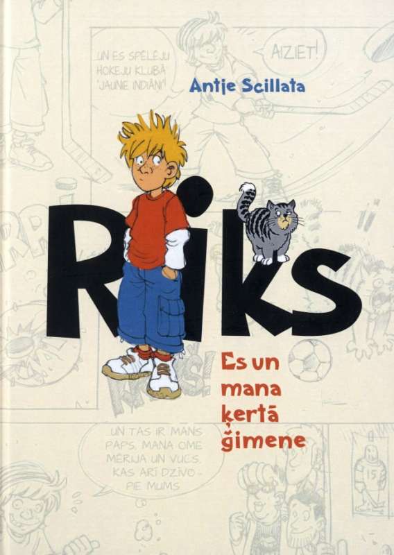 Riks. Es un mana ķertā ģimene