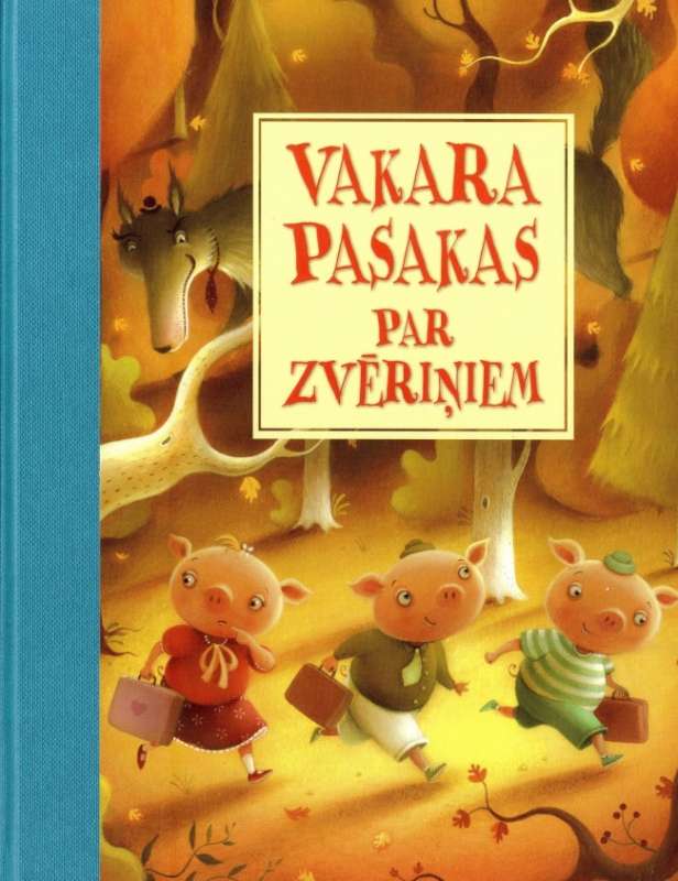 Vakara pasakas par zvēriņiem