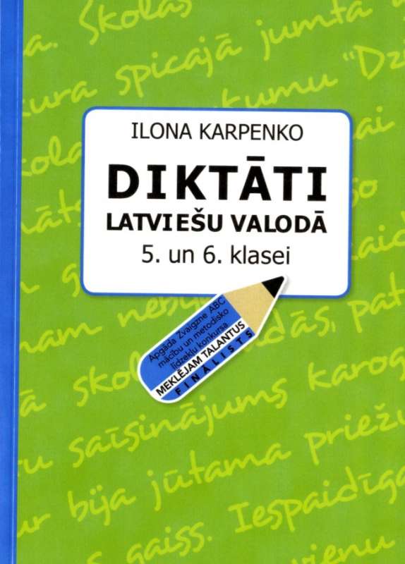 Diktāti latviešu valodā 5. un 6.kl.