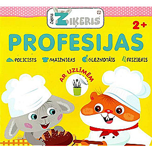 Zaķēns Ziķeris: Profesijas