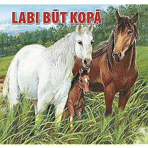 Labi būt kopā