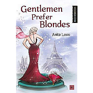 Джентльмены предпочитают блондинок Gentlemen Prefer Blondes. Книга для чтения на английском языке.