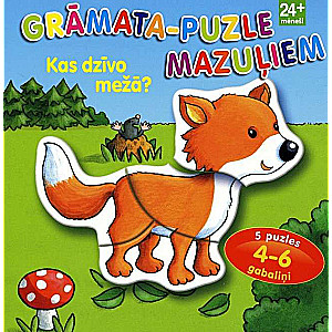 Grāmata-puzle mazuļiem. Kas dzīvo mežā?