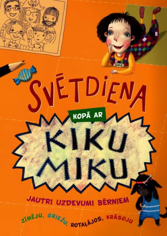 Svētdiena kopā ar Kiku Miku. Jautri uzdevumi bērniem