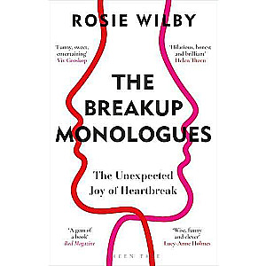 The Breakup Monologues