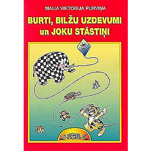 Burti, bilžu uzdevumi un joku stāstiņi