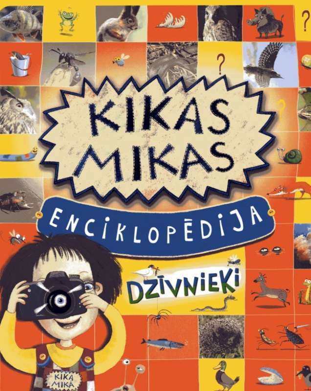 Kikas Mikas enciklopēdija. Dzīvnieki