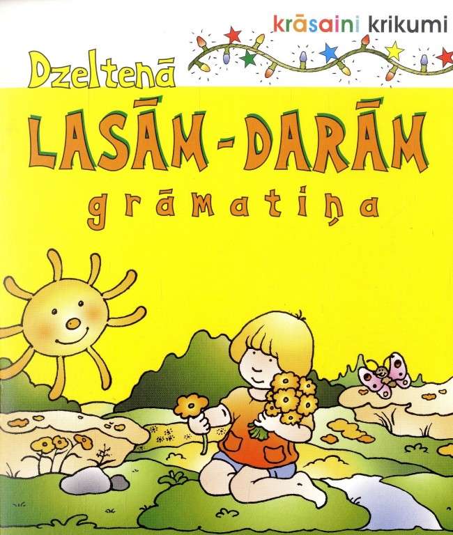 Krāsaini krikumi. Dzeltenā lasām-darām grāmatiņa