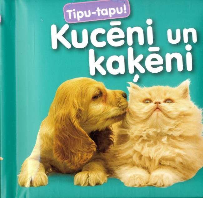 Tipu-tapu! Kucēni un kaķēni