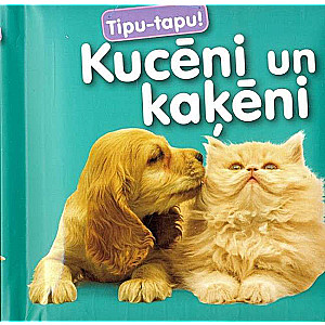 Tipu-tapu! Kucēni un kaķēni