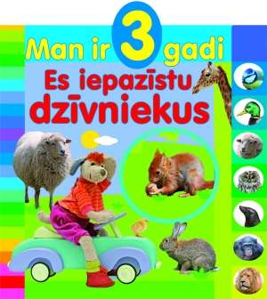 Man ir 3 gadi. Es iepazīstu dzīvniekus