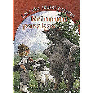 Latv. tautas pas. Brīnumu pasakas