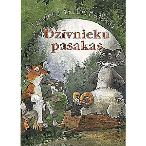 Latv. tautas pas. Dzīvnieku pasakas