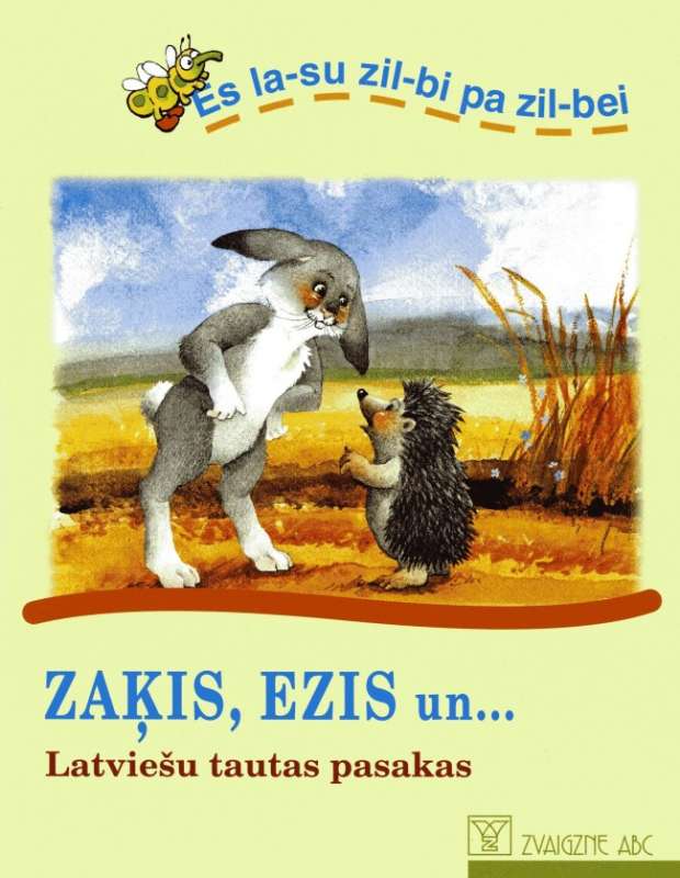 Es lasu zilbi pa zilbei. Zaķis, ezis un...