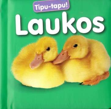 Tipu-tapu! Laukos