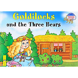 Goldilocks and the Three Bears = Златовласка и три медведя