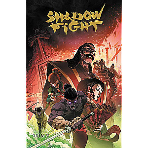 Shadow Fight. Том 2