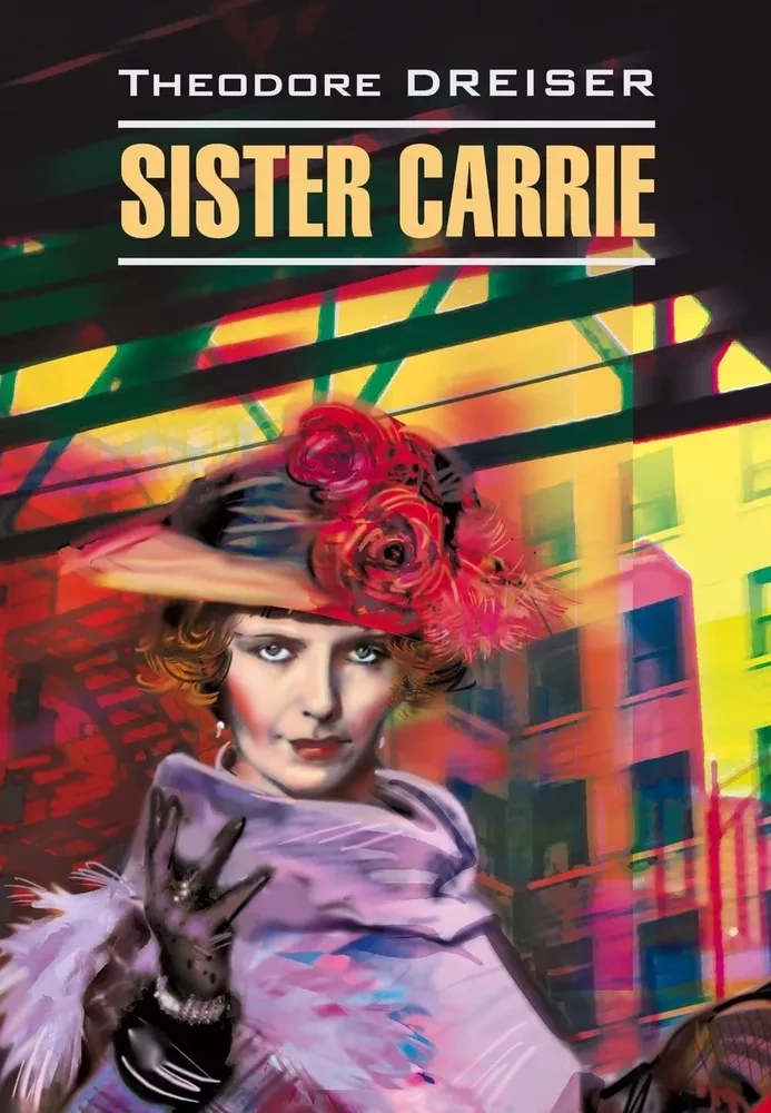 Siostra Carrie / Sister Carrie