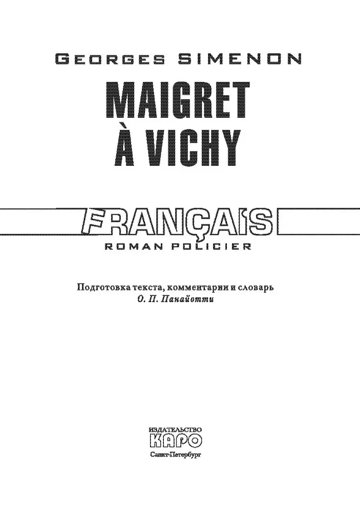 Maigret w Vichy. Książka do czytania w języku francuskim