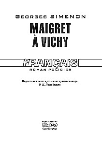 Maigret w Vichy. Książka do czytania w języku francuskim