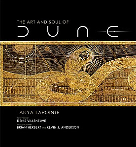 The Art and Soul of Dune