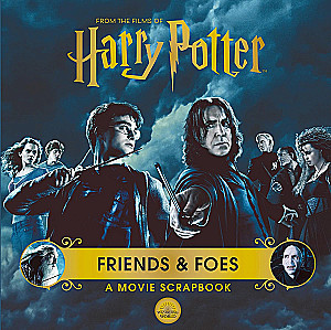 Harry Potter. Przyjaciele i Wrogowie. Album filmowy