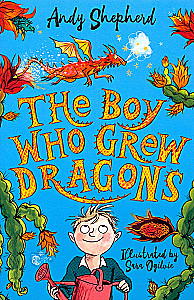 The Boy Who Grew Dragons