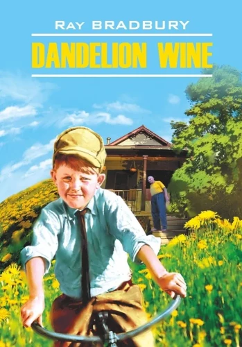 Dandelion Wine