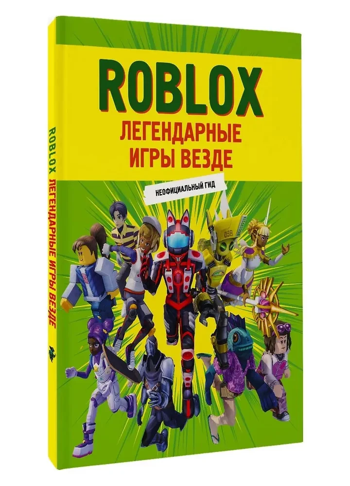 Roblox. Legendarne gry wszędzie. Nieoficjalny przewodnik